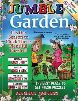 Jumble(r) Garden: It's the Season to Pluck These Plentiful Puzzles!, Paperback/Tribune Content Agency LLC