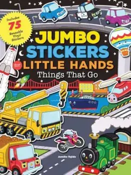 Jumbo Stickers for Little Hands: Things That Go, Paperback/Jomike Tejido