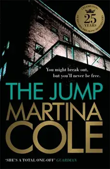 Jump. A compelling thriller of crime and corruption, Paperback/Martina Cole