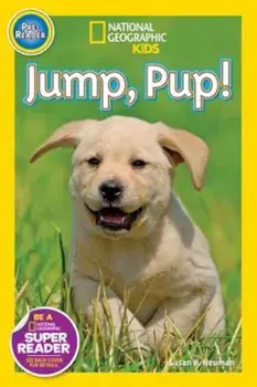 Jump Pup!, Paperback/Susan B. Neuman