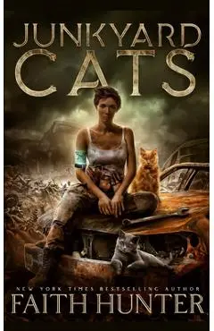 Junkyard Cats - Faith Hunter