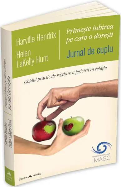 Jurnal de cuplu. Primeste iubirea pe care o doresti