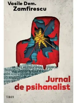 Jurnal de psihanalist/Vasile Dem. Zamfirescu