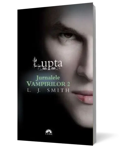 Jurnalele vampirilor. Lupta (vol. 2-ed. de buzunar)