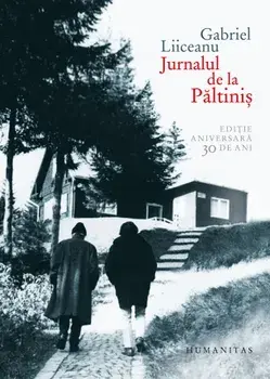 Jurnalul de la Paltinis/Gabriel Liiceanu