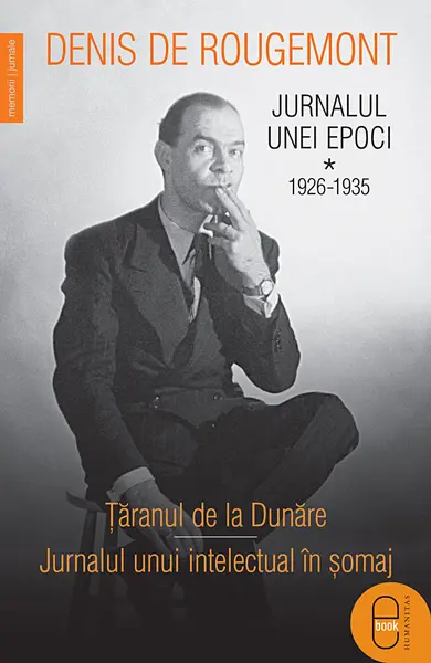 Jurnalul unei epoci. 1926–1935 (ebook)