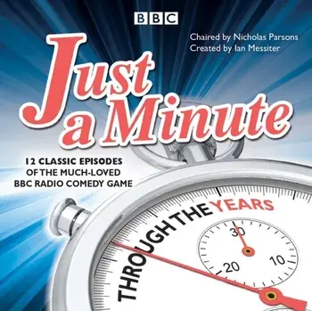 Just a Minute: Through the Years. 12 classic episodes of the much-loved BBC Radio comedy game, CD-Audio/***