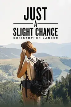 Just a Slight Chance, Paperback/Christopher Lander