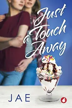 Just a Touch Away, Paperback/Jae