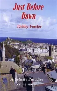 Just Before Dawn, Paperback/Debby Fowler
