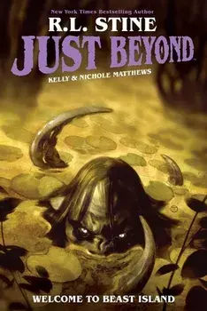 Just Beyond: Welcome to Beast Island, Paperback/R. L. Stine