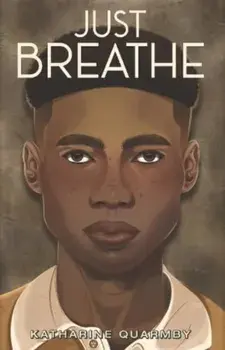Just Breathe, Paperback/Katharine Quarmby