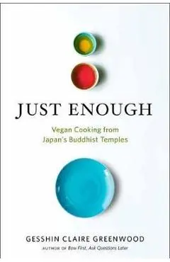 Just Enough - Gesshin Claire Greenwood