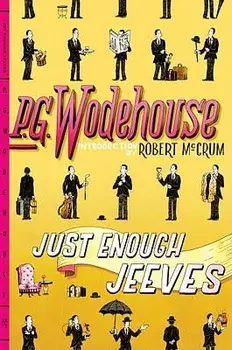 Just Enough Jeeves, Paperback/P. G. Wodehouse