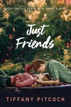 Just Friends, Paperback/Tiffany Pitcock