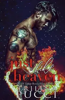Just like Heaven, Paperback/Trilina S. Pucci