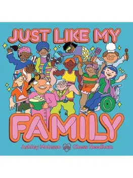Just Like My Family, Hardback/Chess Needham