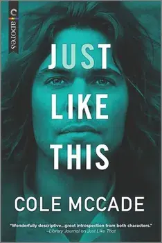 Just Like This, Paperback/Cole McCade