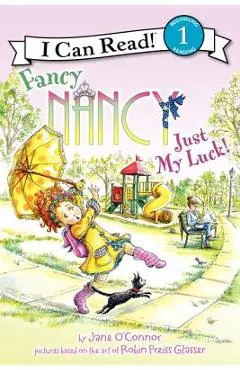 Just My Luck! - Jane O'connor