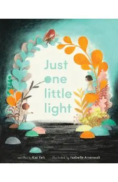 Just One Little Light - Kat Yeh