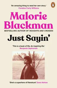 Just Sayin'. My Life In Words, Paperback/***