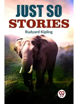 Just So Stories, Paperback/***