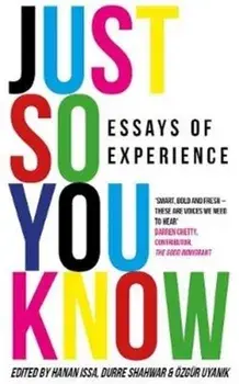 Just So You Know. Essays of Experience, Paperback/Multiple Authors