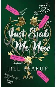 Just Stab Me Now - Jill Bearup