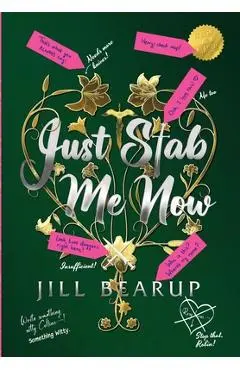 Just Stab Me Now - Jill Bearup