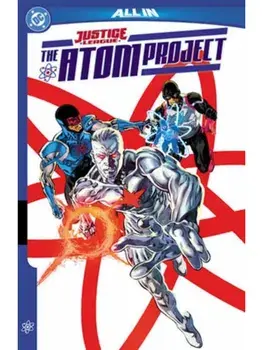 Justice League: The Atom Project, Paperback/Ryan Parrott