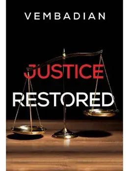 Justice Restored, Paperback/Vembadian