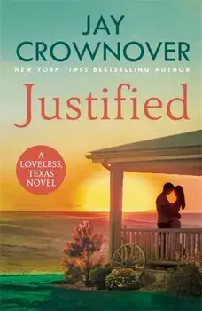 Justified, Paperback/Jay Crownover