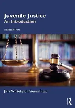 Juvenile Justice. An Introduction, 10 ed, Paperback/Steven P. Lab