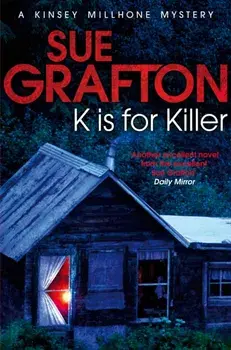 K is for Killer, Paperback/Sue Grafton
