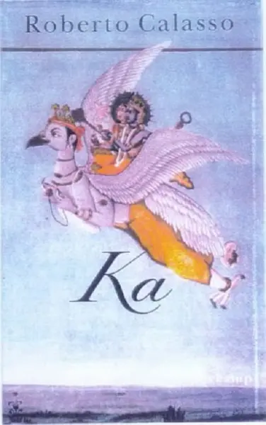Ka | Roberto Calasso