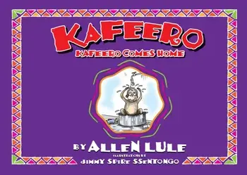 Kafeero, Paperback/Allen Lule