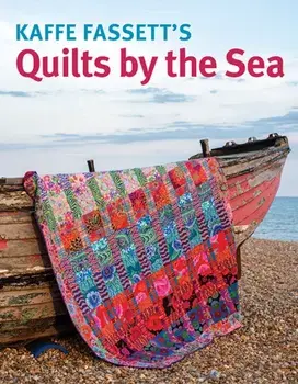 Kaffe Fassett's Quilts by the Sea, Paperback/Kaffe Fassett
