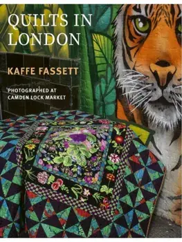 Kaffe Fassett's Quilts in London. Photographed in Historic Camden Lock, Paperback/Kaffe Fassett
