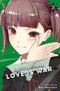 Kaguya-sama: Love Is War, Vol. 25, Paperback/***