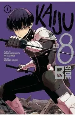 Kaiju No. 8: B-Side, Vol. 1 - Naoya Matsumoto