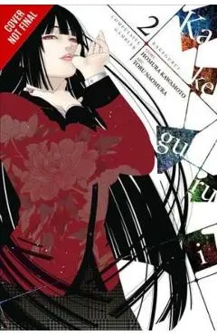 Kakegurui - Compulsive Gambler -, Vol. 2 - Homura Kawamoto
