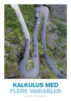 Kalkulus med flere variabler, Paperback/John Haugan