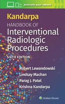 Kandarpa Handbook of Interventional Radiology. 6 ed, Paperback/KRISHNA KANDARPA