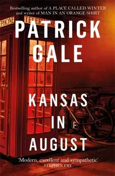 Kansas in August, Paperback/Patrick Gale