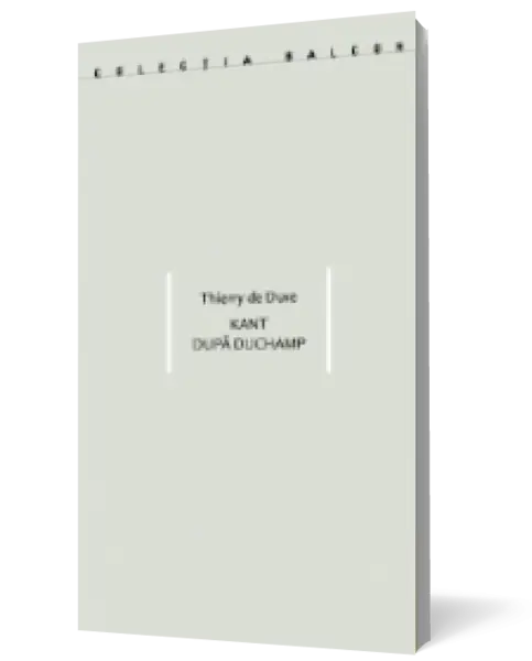 Kant după Duchamp