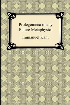 Kant's Prolegomena to any Future Metaphysics, Paperback/Immanuel Kant