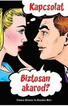 KAPCSOLAT. Biztosan akarod? (Hungarian) - Simone Milasas