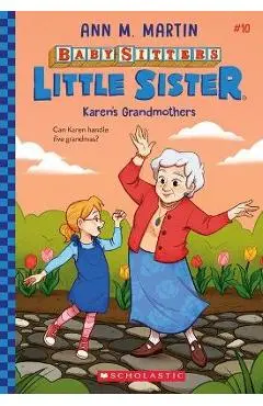 Karen's Grandmothers (Baby-Sitters Little Sister #10) - Ann M. Martin