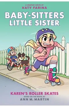 Karen's Roller Skates - Ann M. Martin