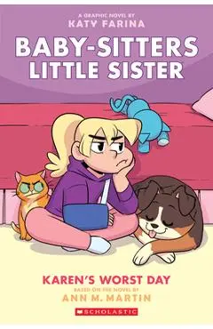 Karen's Worst Day (Baby-Sitters Little Sister Graphic Novel #3) (Adapted Edition), 3 - Ann M. Martin